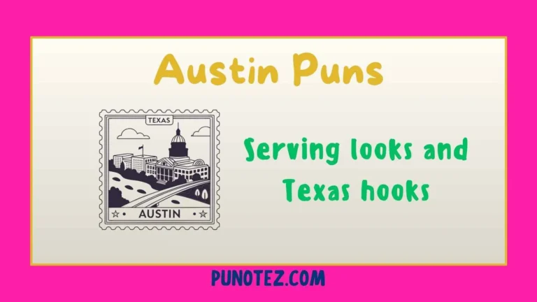 austin puns