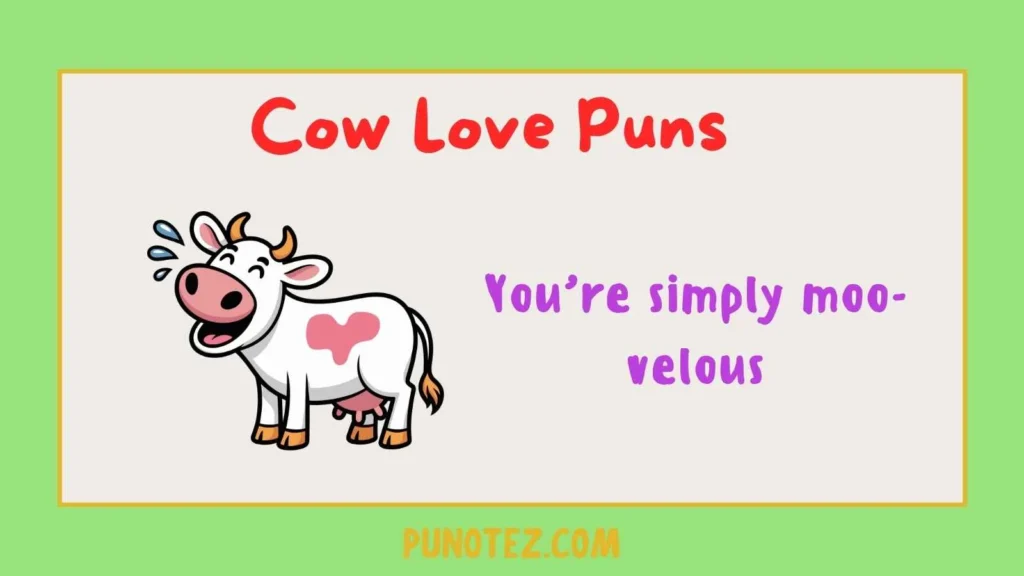 cow love puns