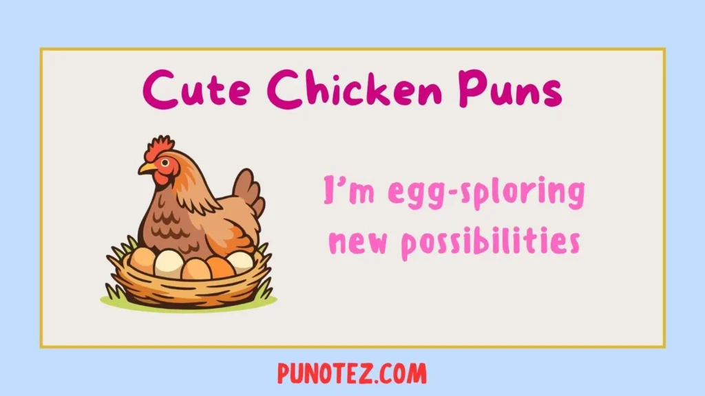 cute chicken puns
