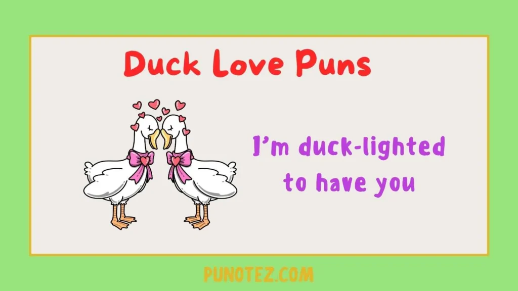 duck love puns