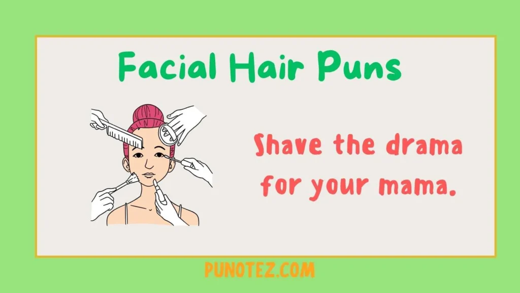 facial hair puns