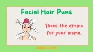 facial hair puns