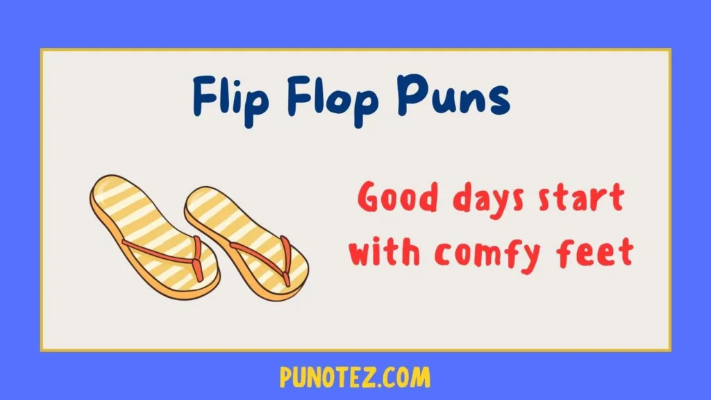 flip flop puns