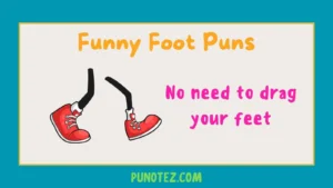 funny foot puns