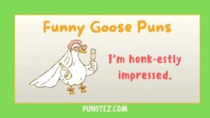 funny goose puns