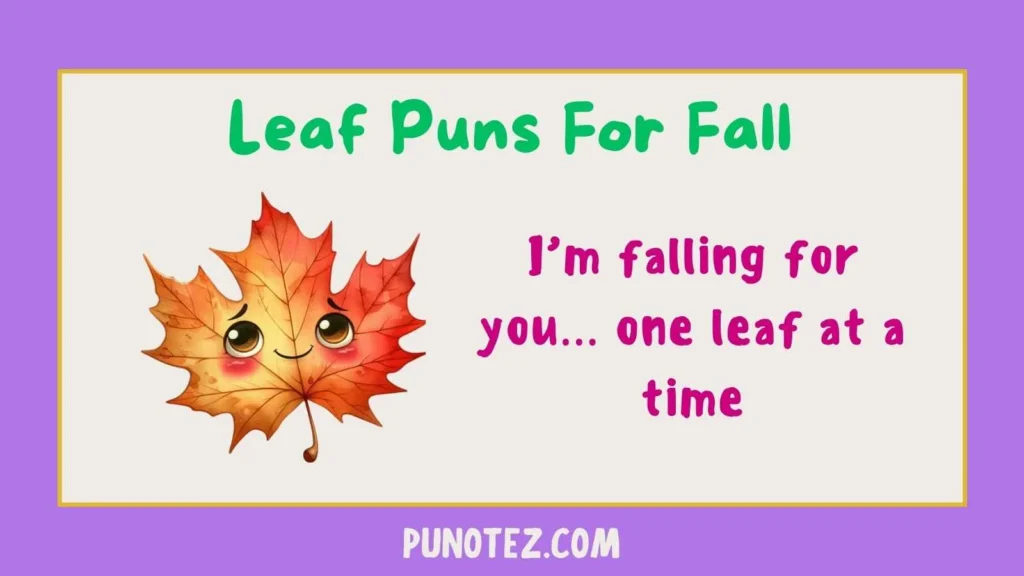 leaf puns for fall