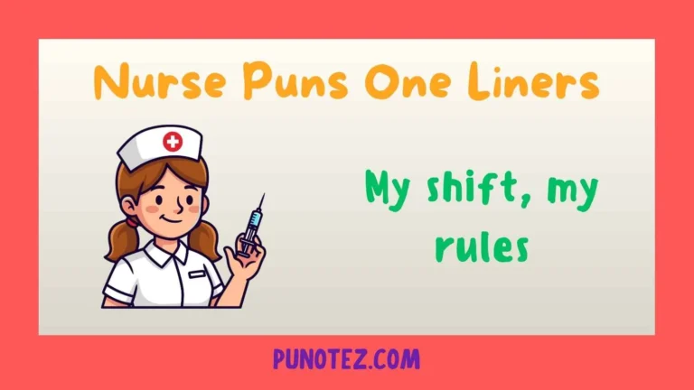 Nurse Puns One Liners