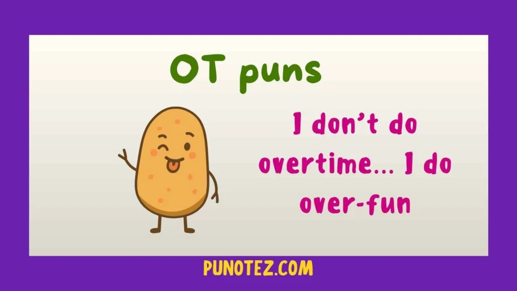 ot puns