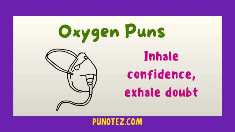 oxygen puns