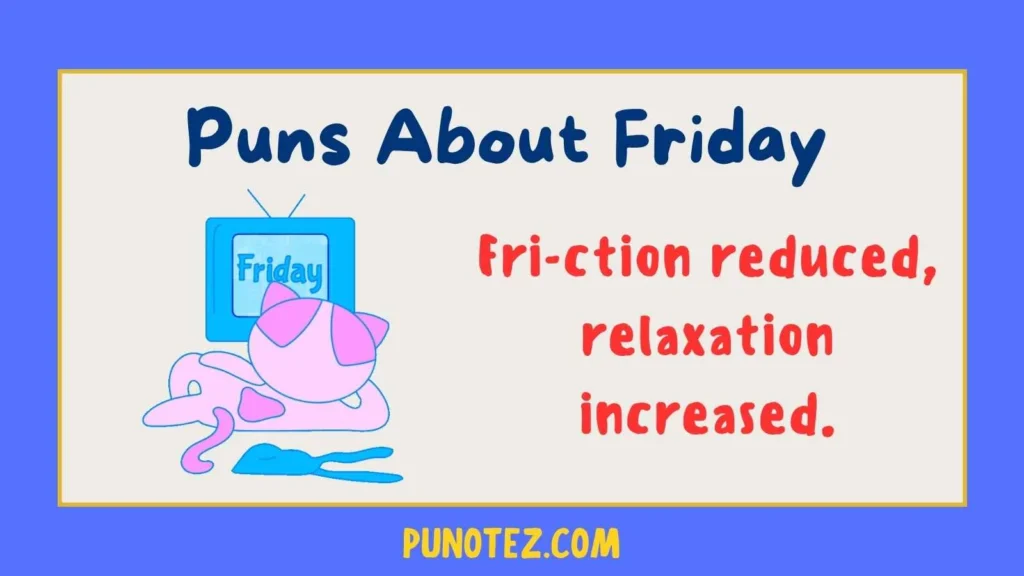 puns about friday