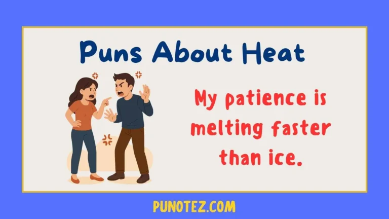 puns about heat
