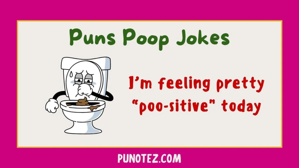 puns poop jokes