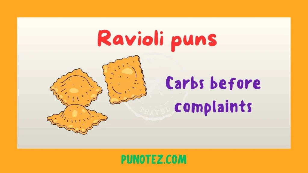 Ravioli puns
