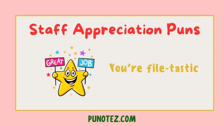 staff appreciation puns