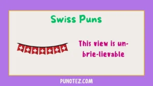 swiss puns