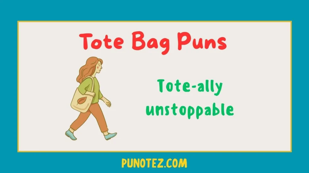 tote bag puns