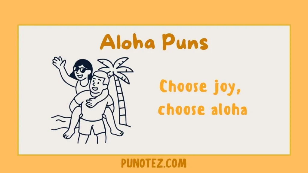 aloha puns