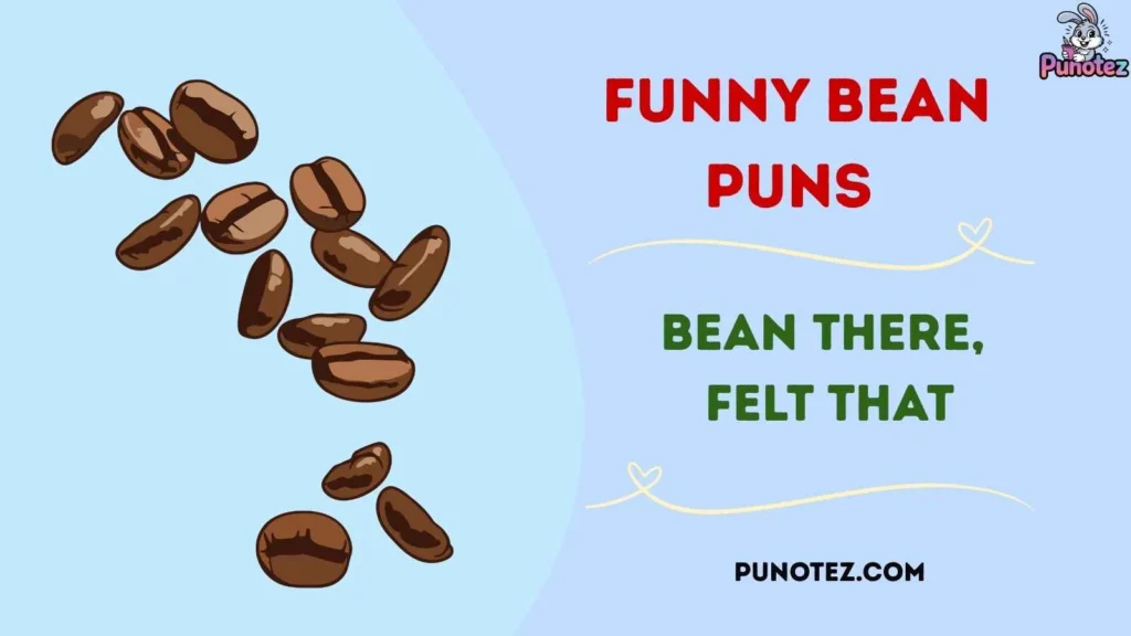 Best Bean One Liners