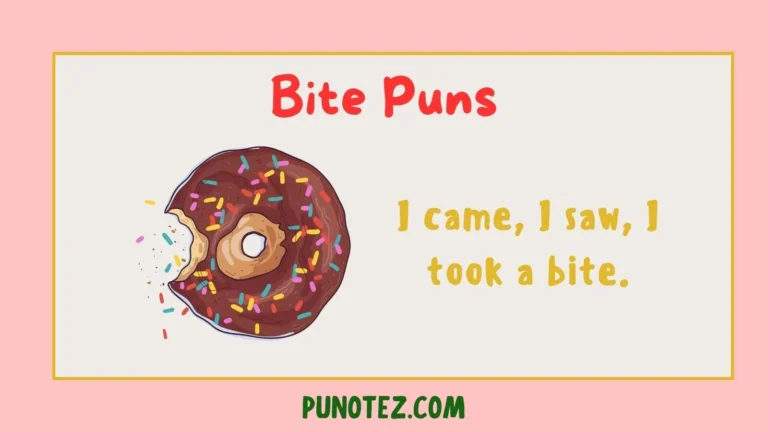 bite puns