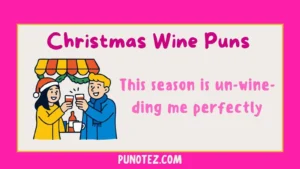 christmas wine puns