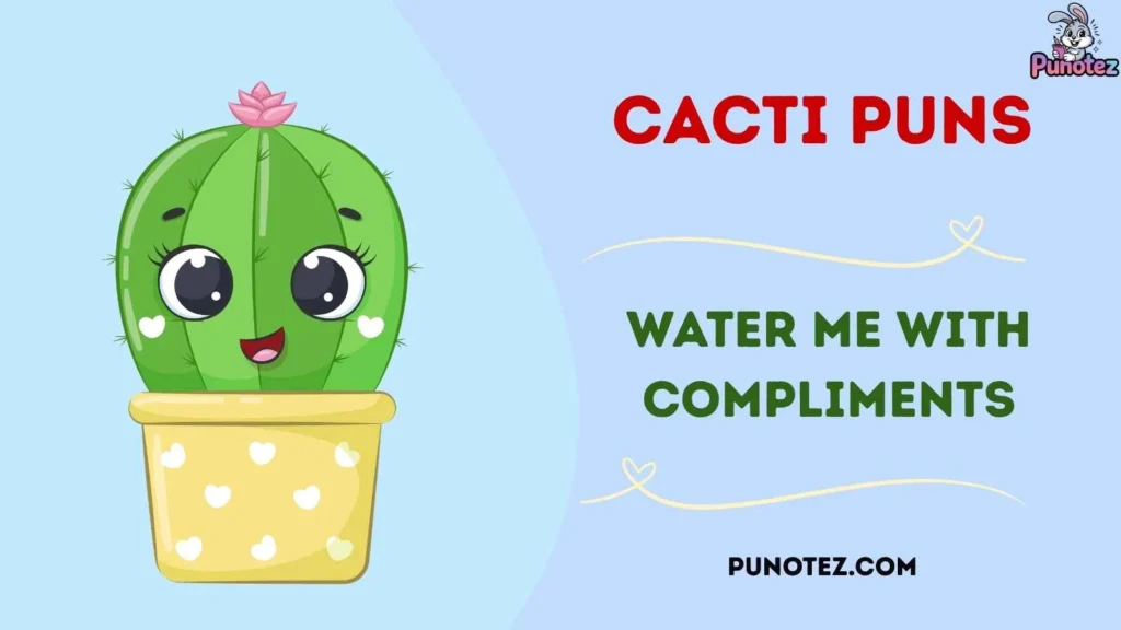 Clever Cacti Puns