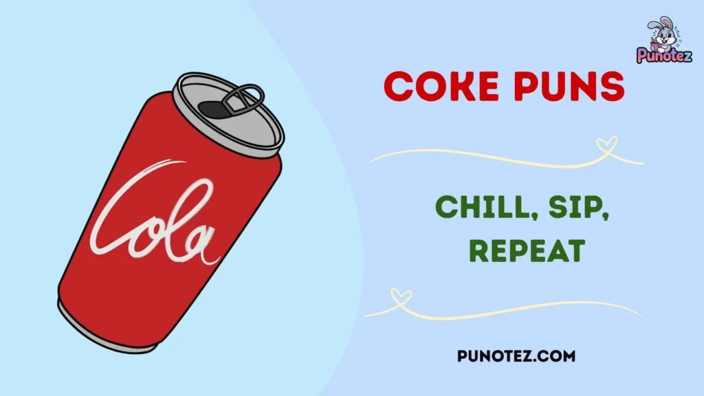 Clever Coke Puns
