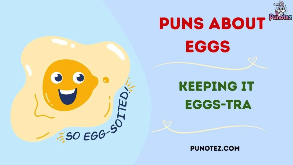 Clever Egg Puns for Instagram