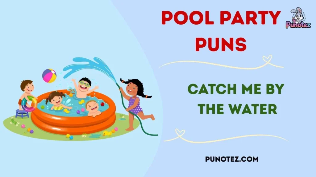 Clever Pool Party Puns