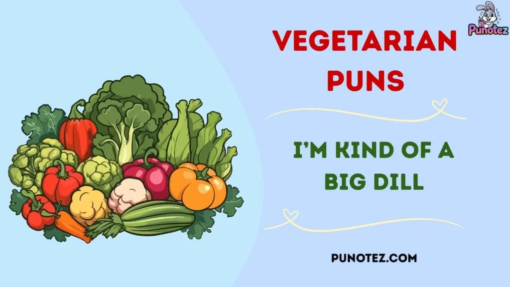 Clever Vegetarian Puns