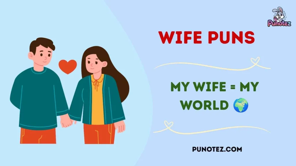 Clever Wife Puns for Instagram