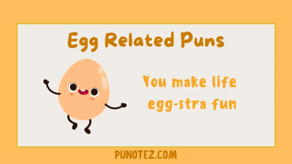 egg related puns