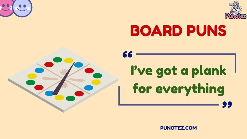 Funny Board Puns