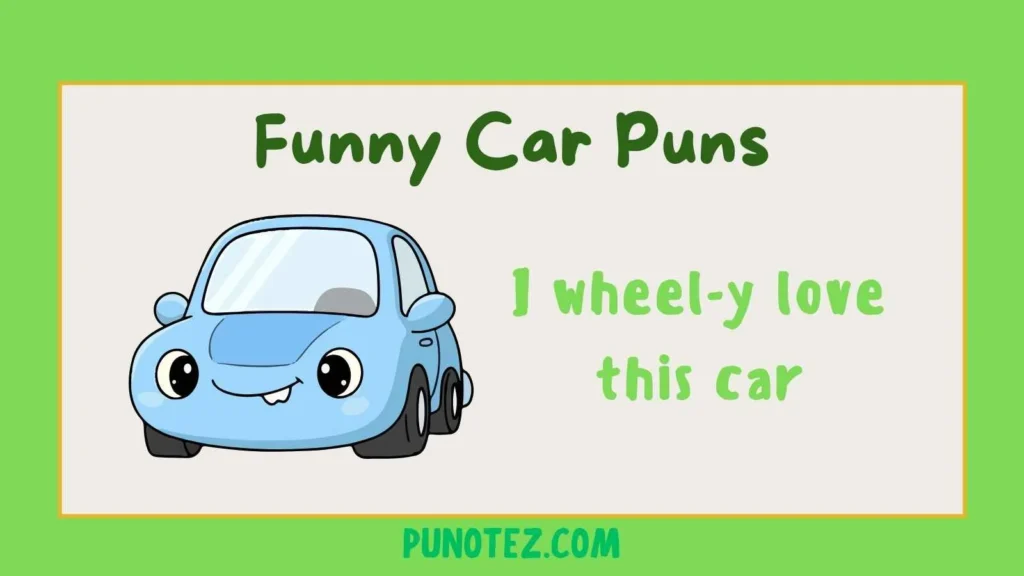 funny car puns