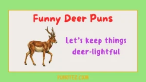 funny deer puns