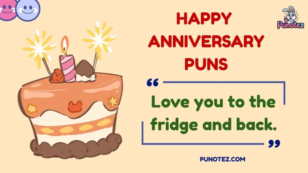 Funny Happy Anniversary Puns