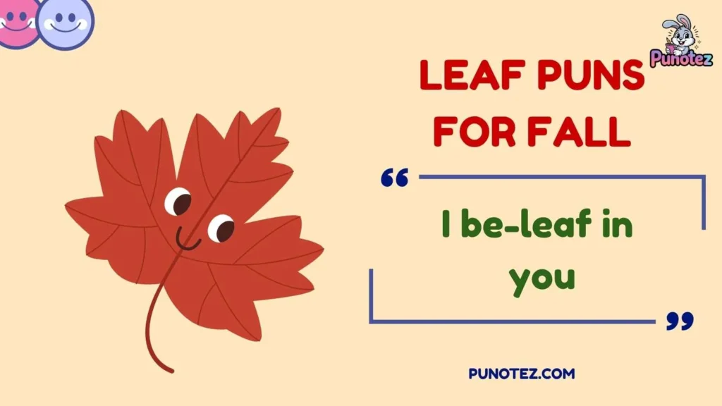 Funny Leaf Puns and Captions