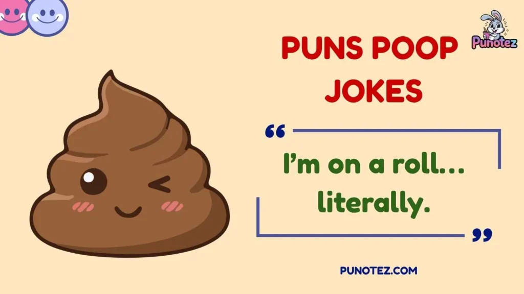  Funny Poop Puns and Captions