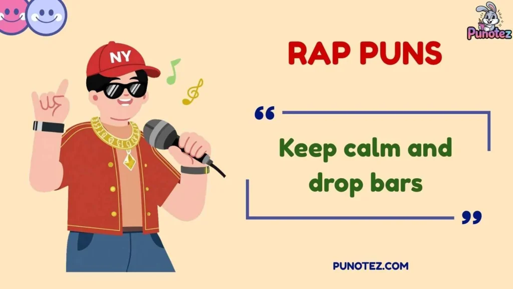  Funny Rap Puns 