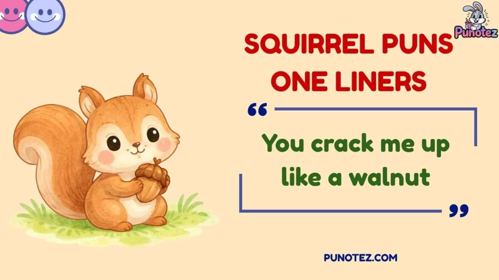 Funny Squirrel Puns