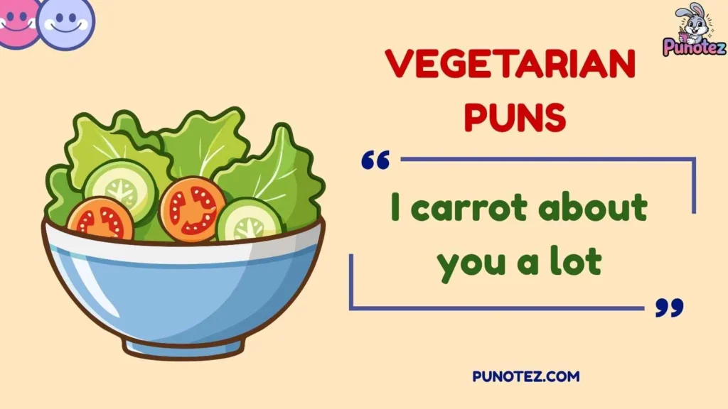 Funny Vegetarian Puns