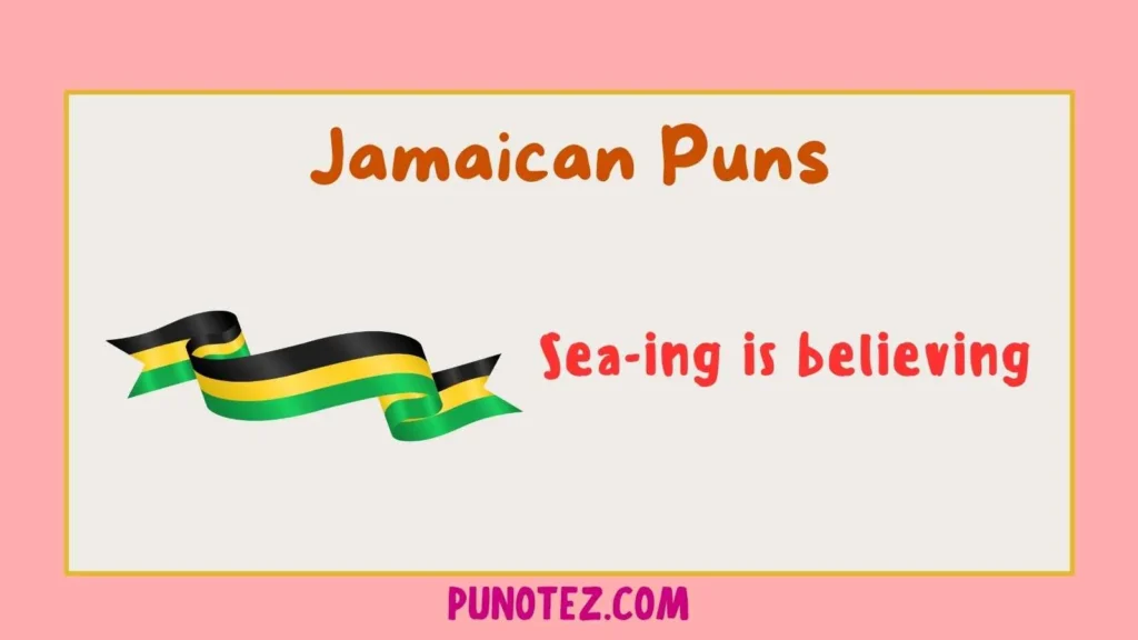 jamaican puns
