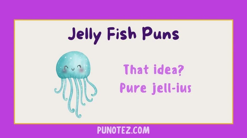 jelly fish puns