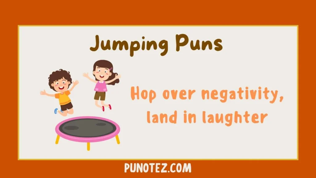 jumping puns
