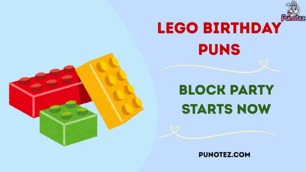 Lego Birthday Puns Captions