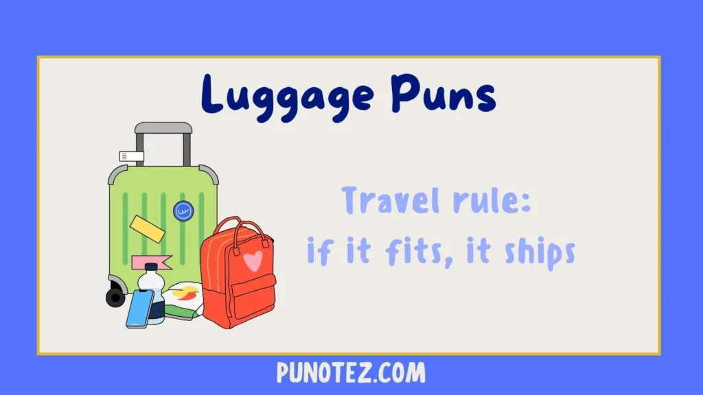 luggage puns
