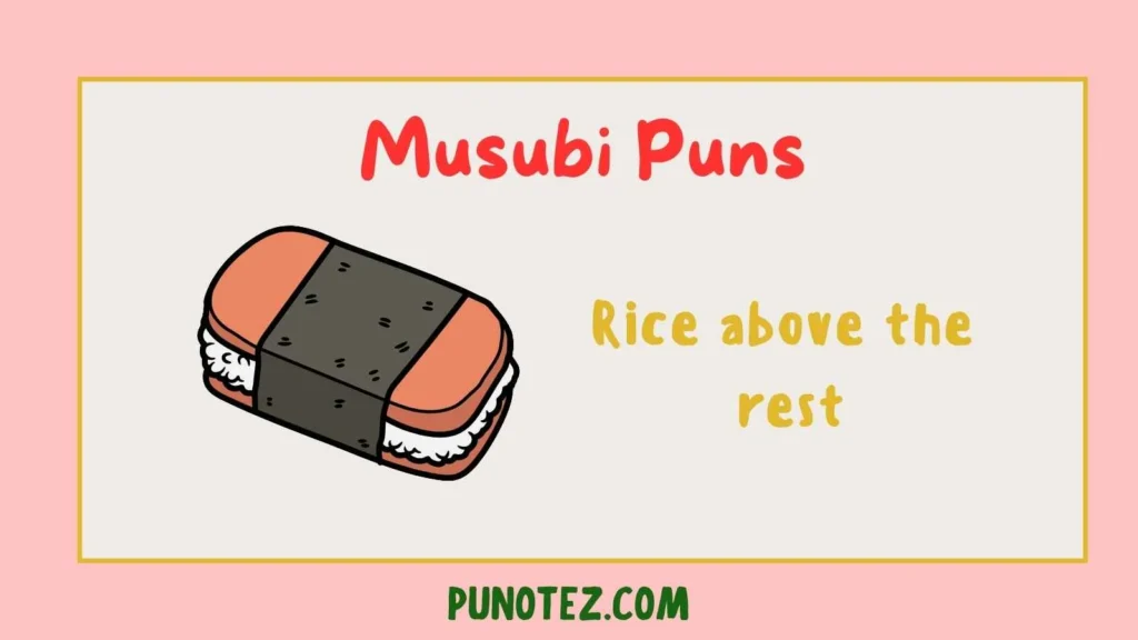 musubi puns