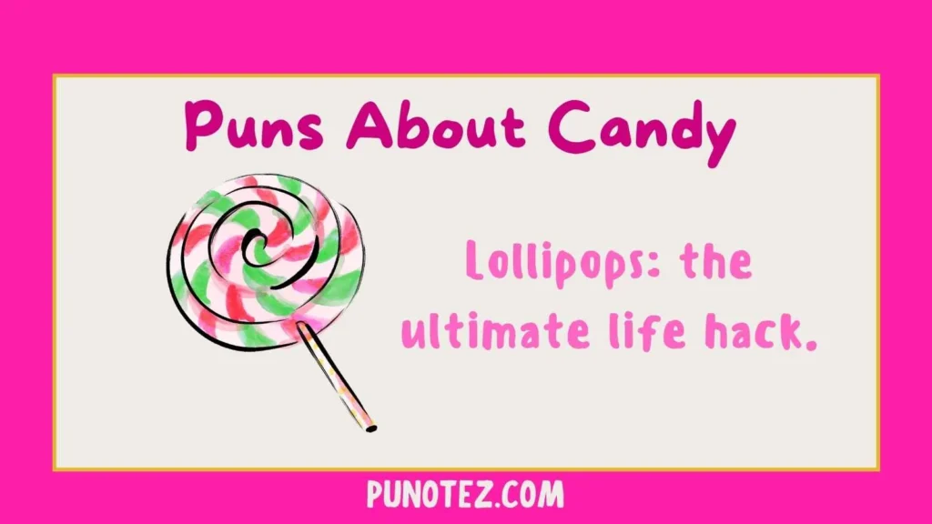 puns about candy