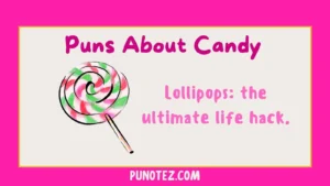 puns about candy