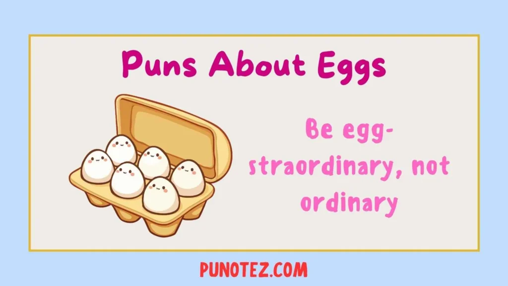 puns about eggs