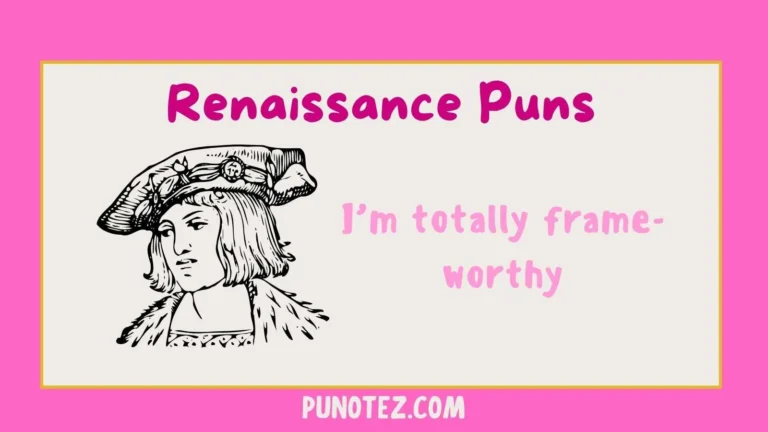 renaissance puns